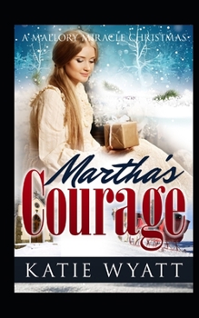 Paperback Martha's Courage Book