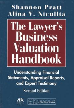 Paperback The Lawyer's Business Valuation Handbook Book