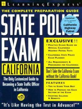 State Police Exam California: Highway Patrol (Learning Express Law Enforcement Series California)