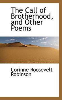 Paperback The Call of Brotherhood, and Other Poems Book