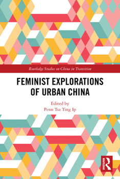 Paperback Feminist Explorations of Urban China Book