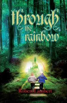 Paperback Through the Rainbow Book