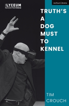 Paperback Truth's a Dog Must to Kennel Book