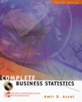 Hardcover Complete Business Statistics (The Irwin/McGraw-Hill Series: Operations & Decision Sciences) Book