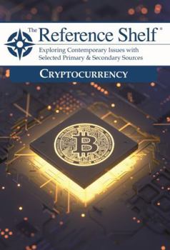 Paperback The Reference Shelf: Cryptocurrency: 0 Book