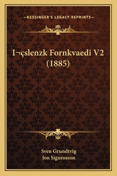 Paperback I&#141;slenzk Fornkvaedi V2 (1885) [Danish] Book