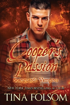 Cooper's Passion (Large Print Edition): Scanguards Hybrids #5 (Scanguards Vampires)