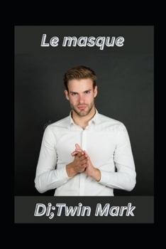 Paperback Le masque [French] Book