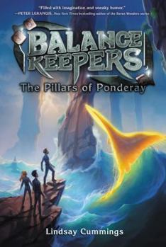 The Pillars of Ponderay - Book #2 of the Balance Keepers