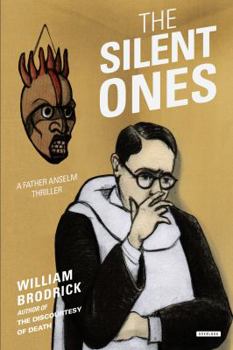 Hardcover The Silent Ones: A Father Anselm Thriller Book