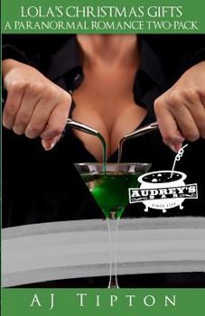 Paperback Lola's Christmas Gifts: A Paranormal Romance Two-Pack Book