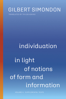 Paperback Individuation in Light of Notions of Form and Information: Volume II: Supplemental Texts Volume 2 Book