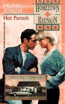 Hot Pursuit - Book #11 of the Hometown Reunion