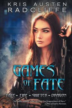 Games of Fate - Book #1 of the Fate  Fire  Shifter  Dragon: World on Fire Series One