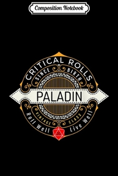 Composition Notebook: Paladin Vintage Antique 20d RPG Role Play Dungeons Game  Journal/Notebook Blank Lined Ruled 6x9 100 Pages