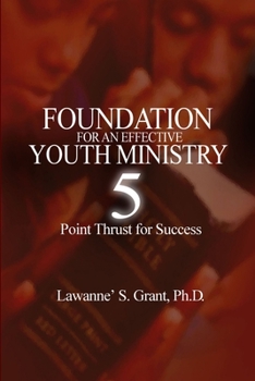 Paperback Foundation For An Effective Youth Ministry Book