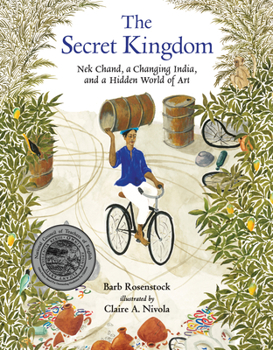 Hardcover The Secret Kingdom: NEK Chand, a Changing India, and a Hidden World of Art Book
