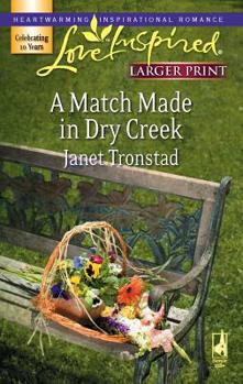 Mass Market Paperback A Match Made in Dry Creek [Large Print] Book