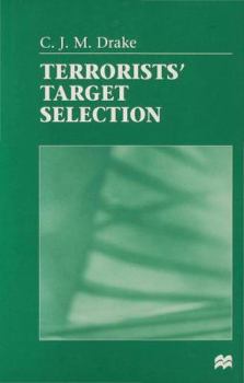Hardcover Terrorists' Target Selection Book