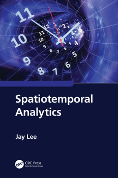 Paperback Spatiotemporal Analytics Book