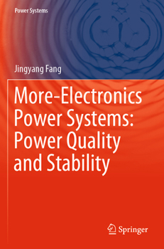 Paperback More-Electronics Power Systems: Power Quality and Stability Book
