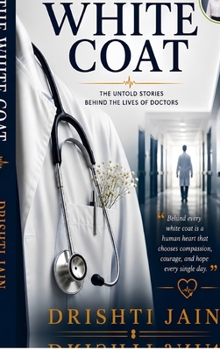 Hardcover The White Coat Book