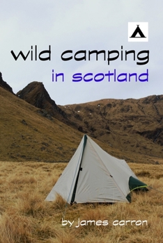 Paperback Wild Camping in Scotland Book