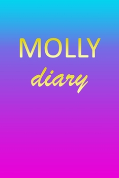 Molly: Journal Diary | Personalized First Name Personal Writing | Letter M Blue Purple Pink Gold Effect Cover | Daily Diaries for Journalists & ... Taking | Write about your Life & Interests