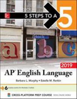 Paperback 5 Steps to a 5: AP English Language 2019 Book