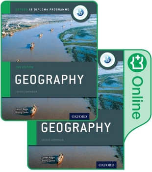 Paperback IB Course Book: Geography 2017 Second Edition Student Book and Token Online Book