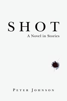 Paperback Shot: A Novel in Stories Book