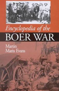 Hardcover Encyclopedia of the Boer War, 1899-1902 Book