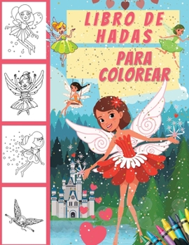 Libro de hadas para colorear: Páginas divertidas para colorear para niñas, niños, adolescentes y adultos principiantes