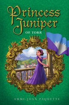 Hardcover Princess Juniper of Torr Book