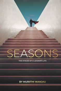 Paperback Seasons: Stages Of A Leader's Life Book