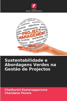 Paperback Sustentabilidade e Abordagens Verdes na Gestão de Projectos [Portuguese] Book