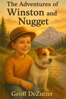 Paperback The Adventures Of Winston And Nugget Book