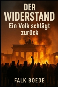 Paperback Der Widerstand - Ein Volk schlägt zurück [German] Book