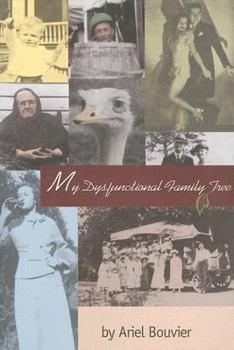 Paperback My Dysfunctional Family Tree Book