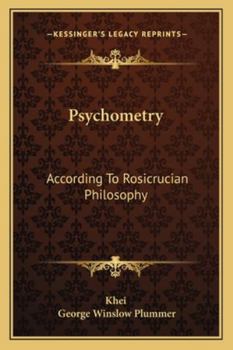 Paperback Psychometry: According To Rosicrucian Philosophy Book