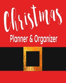 Paperback Christmas Planner & Organizer: Holiday Party Planner & Festivities Organizer - 8x10 - 100 Pages Book