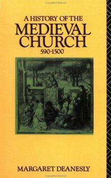 Paperback A History of the Medieval Church: 590-1500 Book