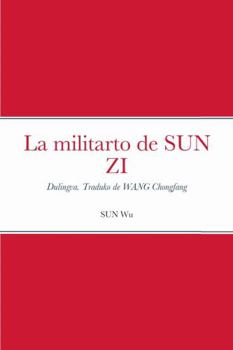 Paperback La militarto de SUN ZI [Esperanto] Book