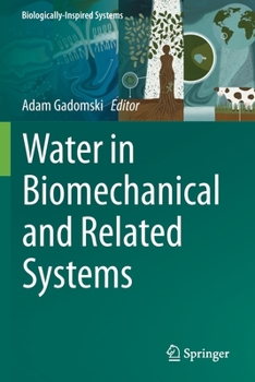 Paperback Water in Biomechanical and Related Systems Book