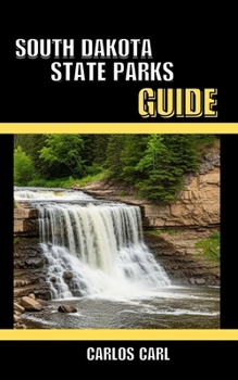 Paperback South Dakota State Parks Guide Book