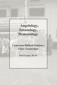 Paperback Angelology, Satanology, Demonology Book