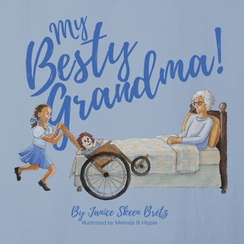 Paperback My Besty Grandma! Book