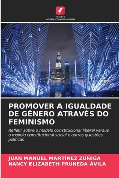 Paperback Promover a Igualdade de Género Através Do Feminismo [Portuguese] Book