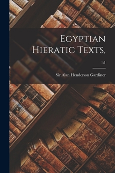 Paperback Egyptian Hieratic Texts; 1: 1 Book