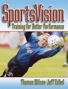 Paperback Sportsvision: Training for Better Performance Book